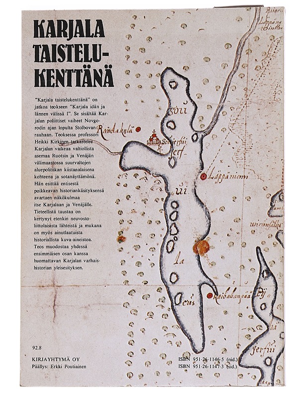 Karjala idän ja lännen välissä. 2, Karjala taistelukenttänä - Heikki Kirkinen - Historiakirjat - 10105545014 - 1