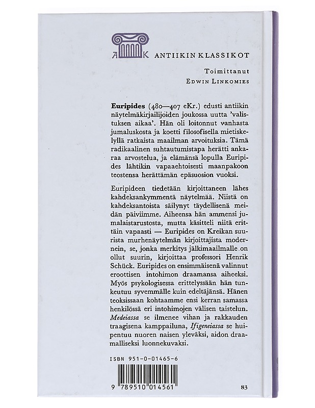 Medeia ; : Ifigeneia Auliissa - Euripides - Romaanit ja novellit - 10105545042 - 1