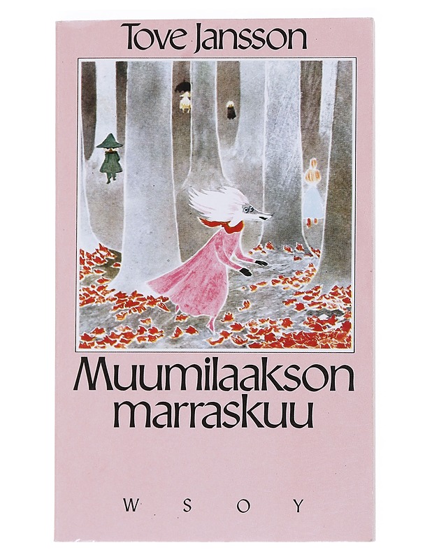 Muumilaakson marraskuu - Jansson, Tove - Lastenkirjat - 10105545065 - 0