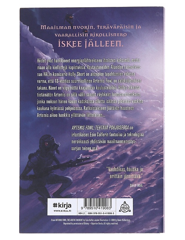 Artemis Fowl : tehtävä pohjoisessa - Colfer, Eoin - Fantasia- ja scifi - 10105545073 - 1