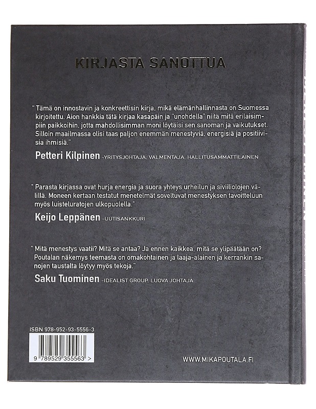 Mitä menestyminen vaatii? - Mika Poutala - Tietokirjat ja oppaat - 10105545087 - 1