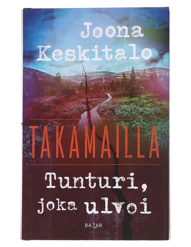 Tunturi, joka ulvoi - Joona Keskitalo - Jännitys ja dekkarit - 10105545093 - 0
