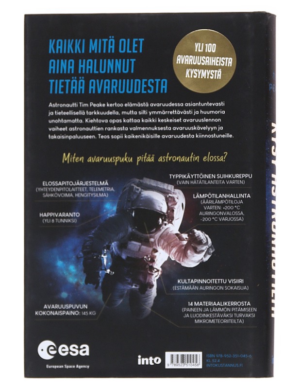 Kysy astronautilta : kaikki avaruudessa elämisestä - Peake, Tim - Tietokirjat ja oppaat - 10105545139 - 1