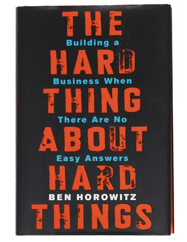 The hard thing about hard things - Ben Horowitz - Tietokirjat ja oppaat - 10105545157 - 0