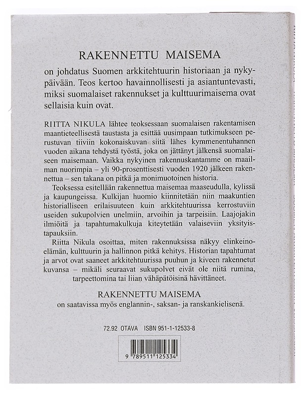 Rakennettu maisema : Suomen arkkitehtuurin vuosisadat - Riitta Nikula - Tietokirjat ja oppaat - 10105545177 - 1