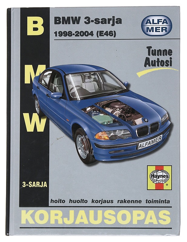 BMW 3-sarja 1998-2004 (E46) : Korjausopas - Randall, Martynn - Tietokirjat ja oppaat - 10105545198 - 0