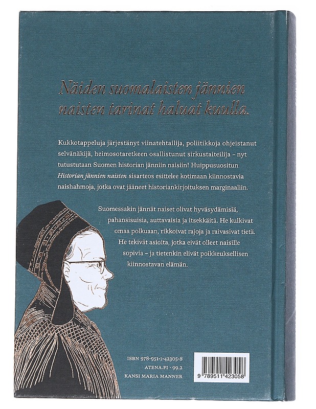 Suomen historian jännät naiset : Selvänäkijöitä, sotilaita, saarnaajia ja silmänkääntäjiä - Pettersson, Maria - Elämäkerrat ja muistelmat - 10105545216 - 1