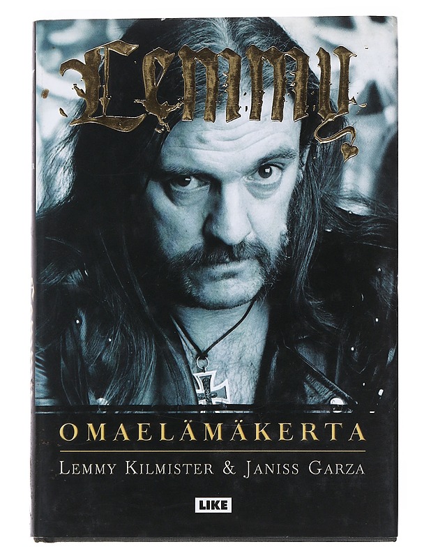 Lemmy : omaelämäkerta - Kilmister, Lemmy - Elämäkerrat ja muistelmat - 10105545234 - 0