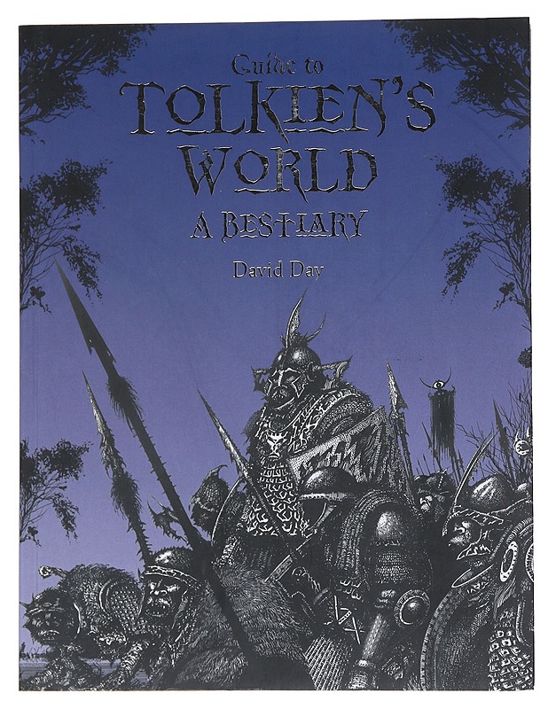 Guide to Tolkien's world: A Bestiary - David Day - Taide- ja kulttuurikirjat - 10105545272 - 0