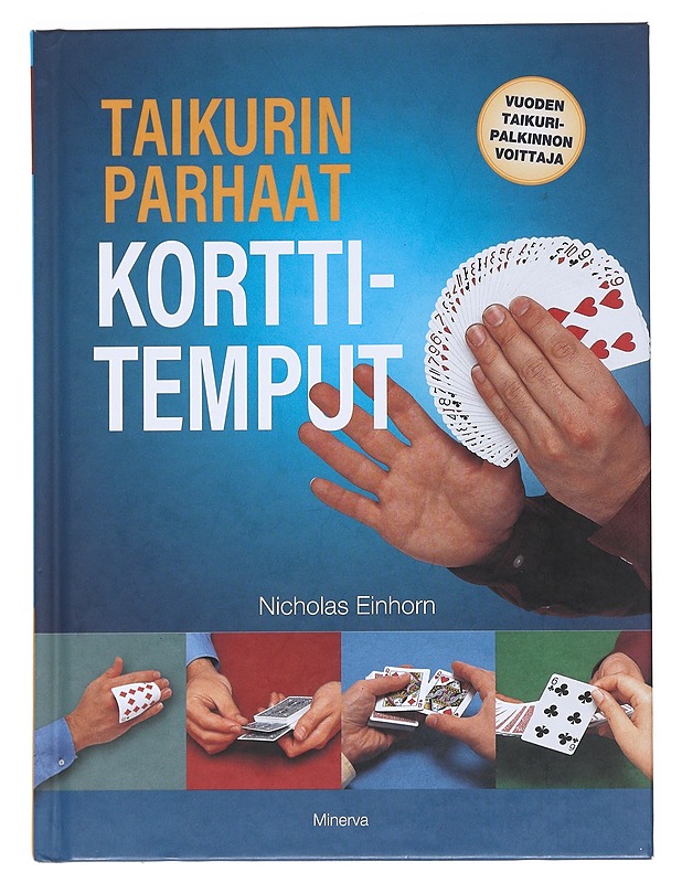 Taikurin parhaat korttitemput - Einhorn, Nicholas - Harrastekirjat - 10105545277 - 0