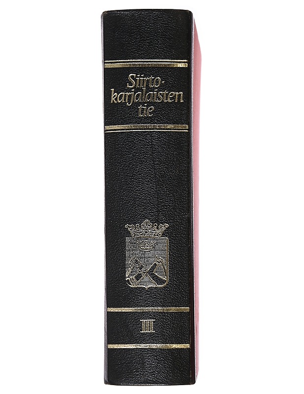 Siirtokarjalaisten tie III (matrikkeli) - Historiakirjat - 10105545291 - 1