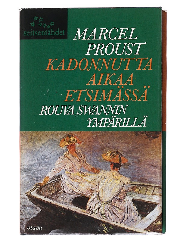 Kukkaanpuhkeavien tyttöjen varjossa 1 : rouva Swannin ympärillä - Proust, Marcel - Elämäkerrat ja muistelmat - 10105545293 - 0