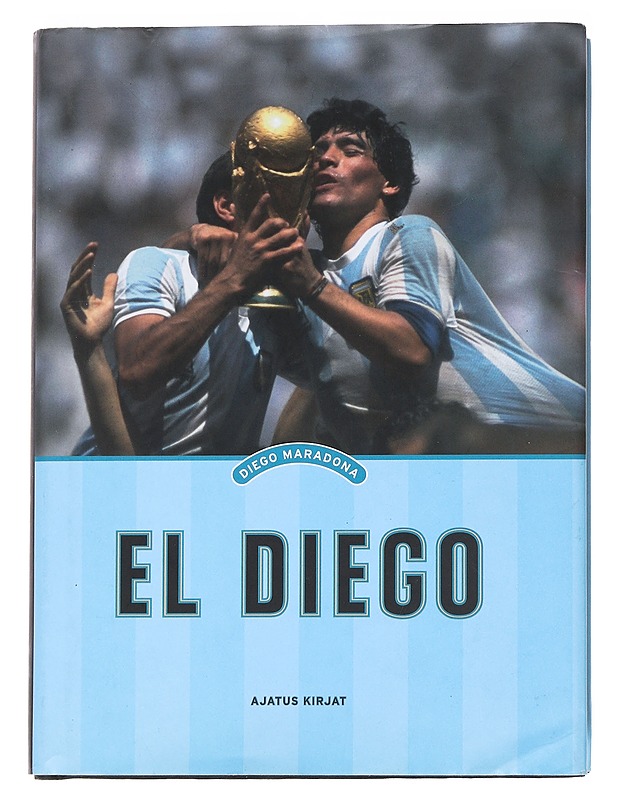 El Diego - Maradona, Diego - Elämäkerrat ja muistelmat - 10105545320 - 0