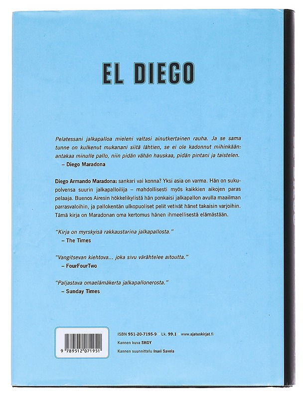 El Diego - Maradona, Diego - Elämäkerrat ja muistelmat - 10105545320 - 1