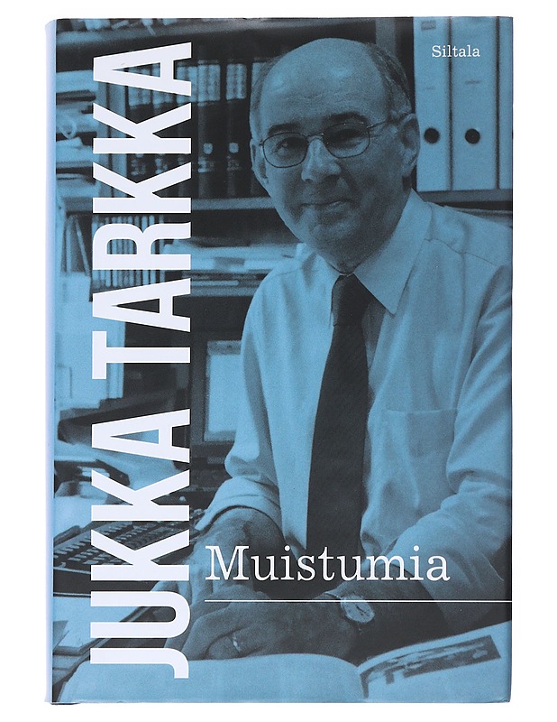Muistumia - Jukka Tarkka - Elämäkerrat ja muistelmat - 10105545340 - 0