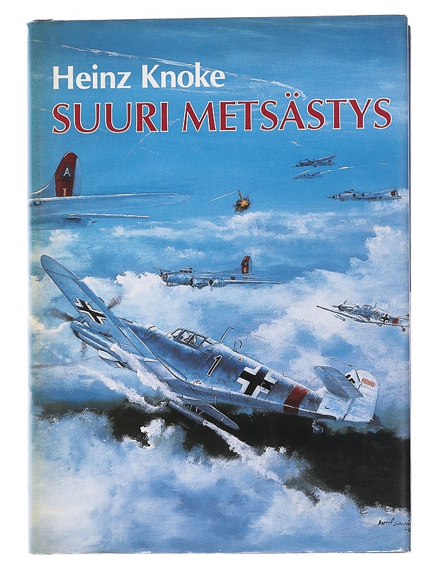 Suuri metsästys - Knoke, Heinz - Elämäkerrat ja muistelmat - 10105545355 - 0
