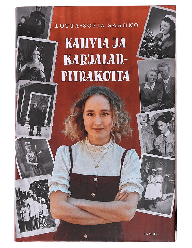 Kahvia ja karjalanpiirakoita - Lotta-Sofia Saahko - Elämäkerrat ja muistelmat - 10105545364 - 0
