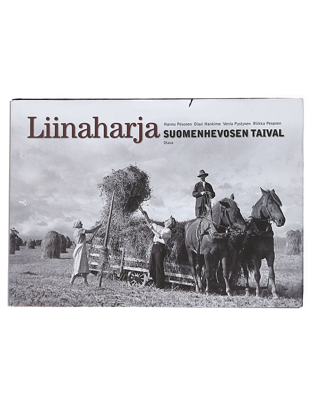 Liinaharja : Suomenhevosen taival - Pesonen, Hannu - Historiakirjat - 10105545370 - 0