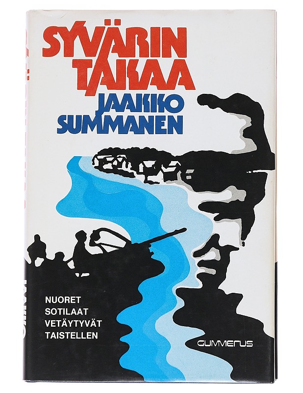 Syvärin takaa - Jaakko Summanen - Romaanit ja novellit - 10105545383 - 0