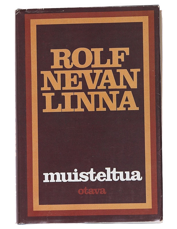 Muisteltua - Rolf Nevanlinna - Elämäkerrat ja muistelmat - 10105545389 - 0