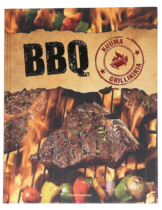 BBQ : kuuma grillikirja - Paul, Stevan - Ruokakirjat - 10105545405 - 0
