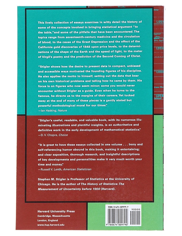 Statistics on the table : the history of statistical concepts and methods - Stephen M. Stigler - Tietokirjat - 10105545462 - 1