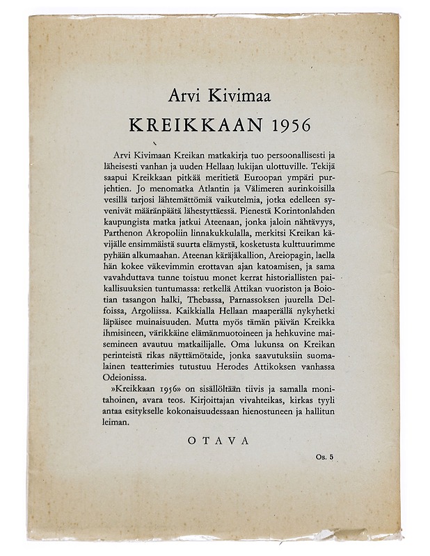 Kreikkaan 1956 - Kivimaa, Arvi - Matkaoppaat ja sanakirjat - 10105545471 - 1