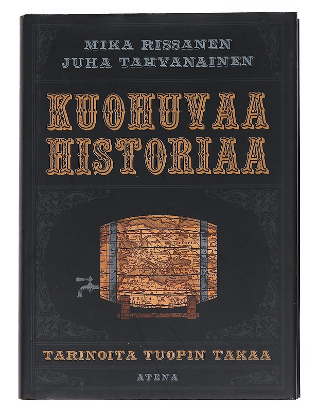Kuohuvaa historiaa : tarinoita tuopin takaa - Rissanen, Mika - Elämäkerrat ja muistelmat - 10105545472 - 0