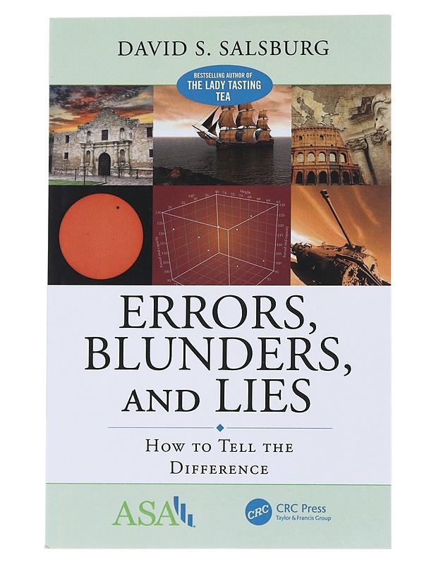 Erros, blunders and lies How to tell the difference - Salsburg , David S.  - Tietokirjat ja oppaat - 10105545505 - 0