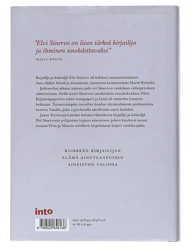 Elvi Sinervon elämä: Yhä katselen pilviä - Tornioja-Latola, Jaana  - Elämäkerrat ja muistelmat - 10105545573 - 1