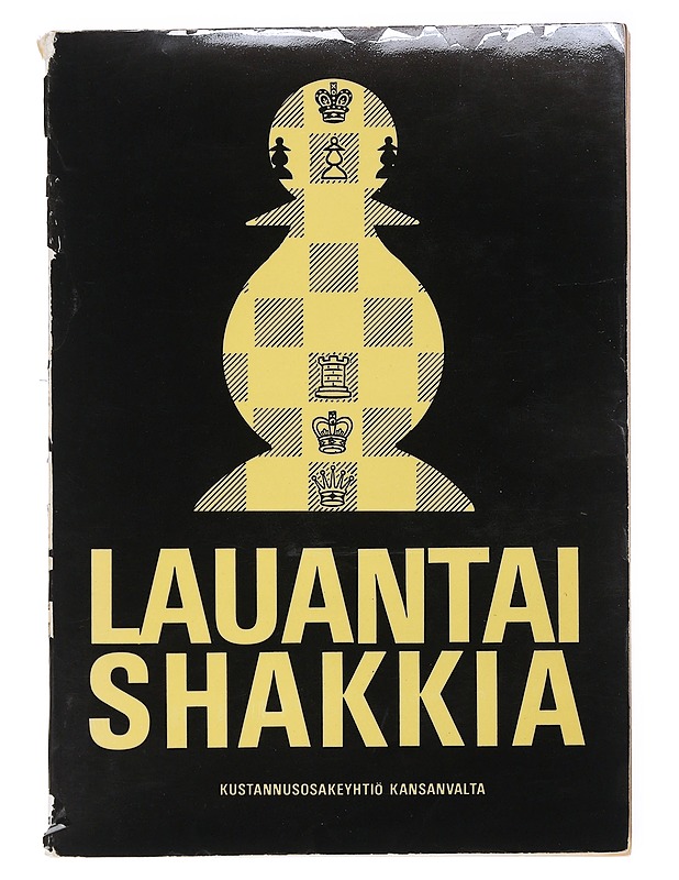 Lauantaishakkia : 363 Suomen Sosialidemokraatissa julkaistua tehtäväshakkipalstaa 24.12.1964-31.12.1971 - Breider, Bruno - Tietokirjat ja oppaat - 10105545583 - 0
