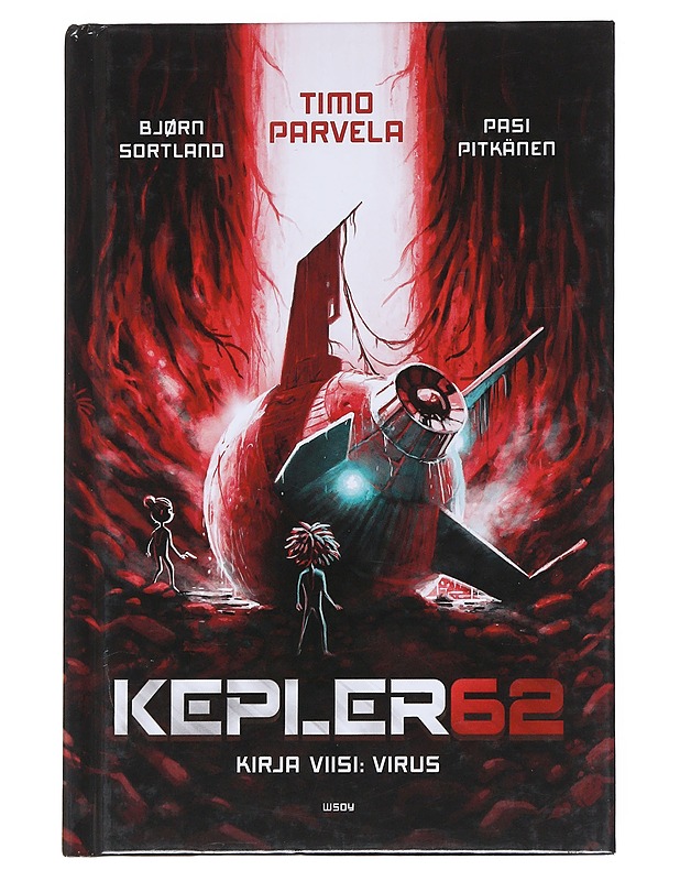 Kepler62 : Kirja viisi, Virus - Parvela, Timo - Fantasia- ja scifi - 10105545641 - 0