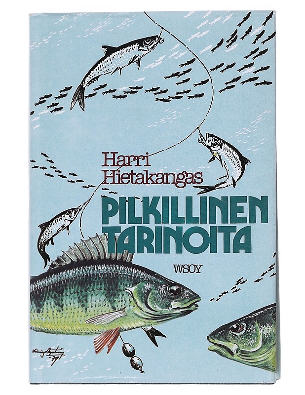 Pilkillinen tarinoita - Harri Hietakangas - Romaanit ja novellit - 10105545702 - 0