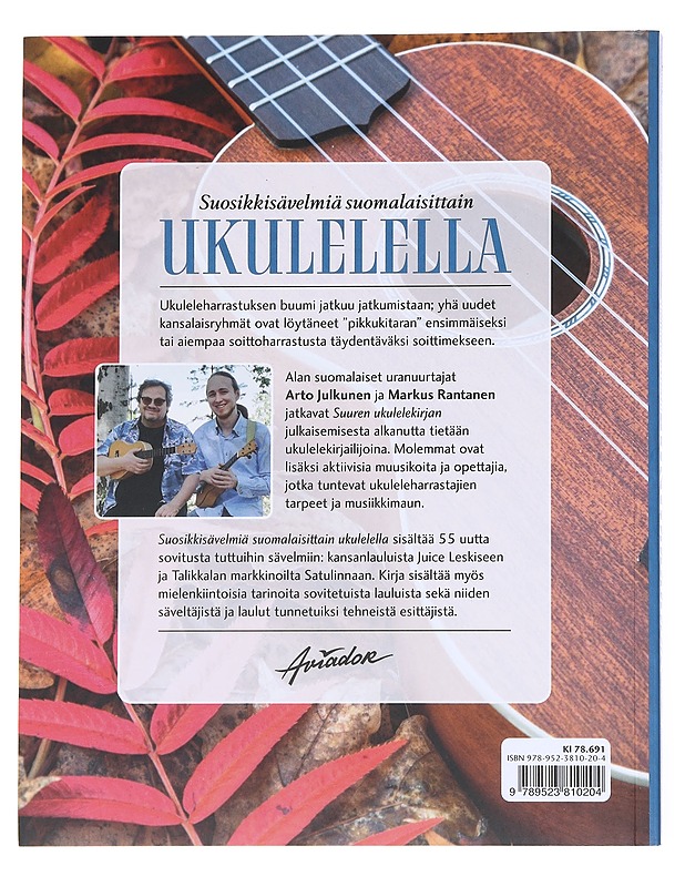 Suosikkisävelmiä suomalaisittain ukulelella - Julkunen, Arto - Musiikki- ja elokuvakirjat - 10105545716 - 1