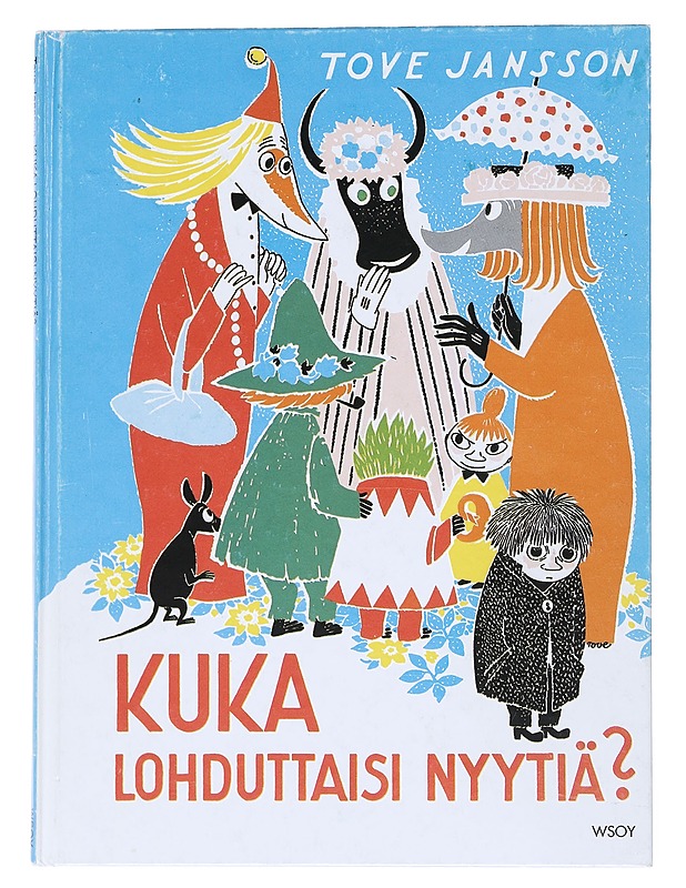 Kuka lohduttaisi Nyytiä? - Jansson, Tove - Lastenkirjat - 10105545718 - 0