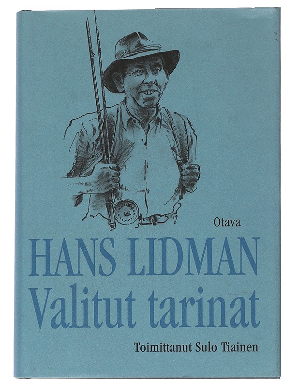 Valitut tarinat - Hans Lidman ja Sulo Tiainen - Elämäkerrat ja muistelmat - 10105545746 - 0