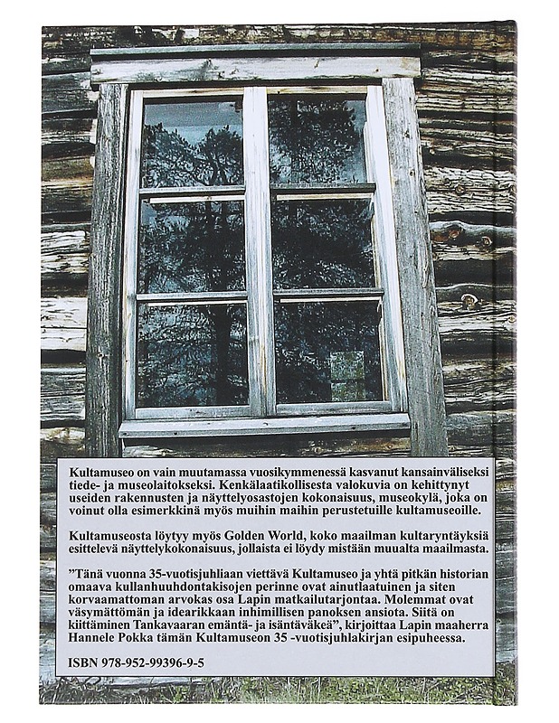 Mutterikämpästä koko maailman kultamuseoksi - Hely Kuro, Helena Sahavirta - Historiakirjat - 10105545751 - 1