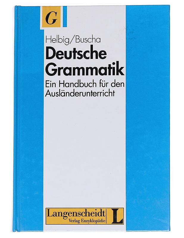 Deutsche Grammatik : Ein Handbuch für den Ausländerunterricht - Helbig, Gerhard - Tietokirjat ja oppaat - 10105545755 - 0