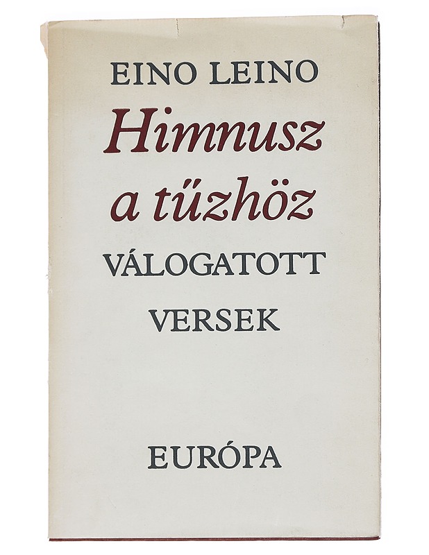 Hymn to the Fire - Eino Leino - Runot ja näytelmät - 10105545791 - 0