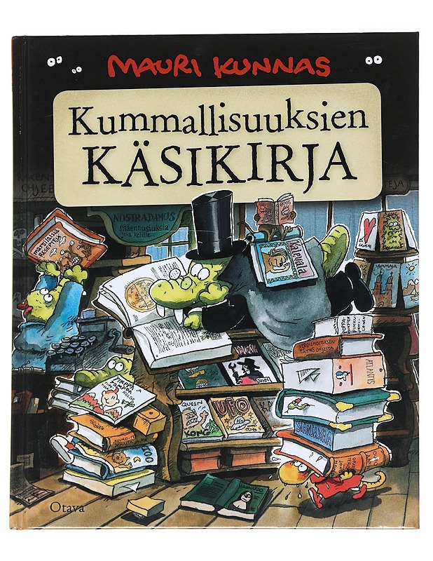 Kummallisuuksien käsikirja - Kunnas, Mauri - Lastenkirjat - 10105545780 - 0