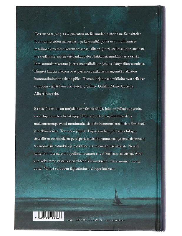 Totuuden jäljillä : Luonnontieteiden historia - Newth, Eirik - Kirja lahjaksi - 10105545784 - 1