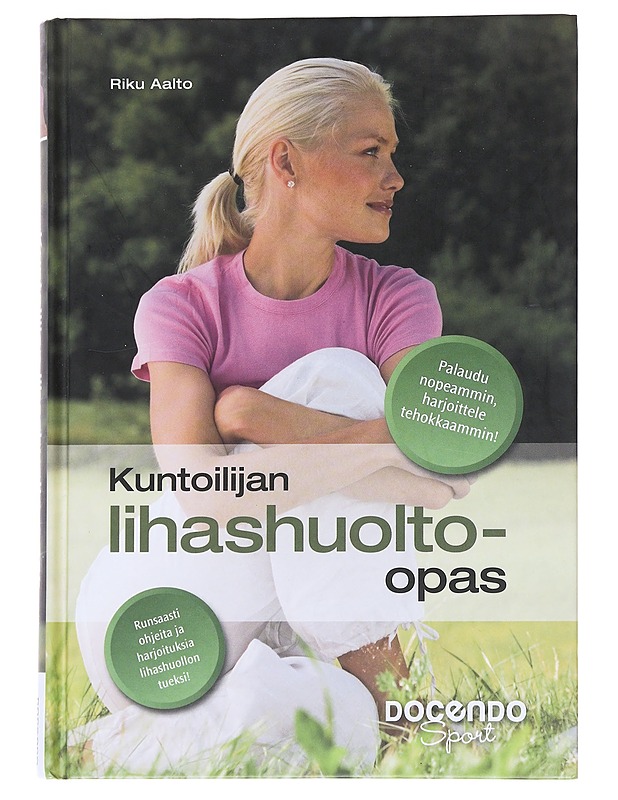 Kuntoilijan lihashuolto-opas - Aalto, Riku - Hyvinvointikirjat - 10105545792 - 0
