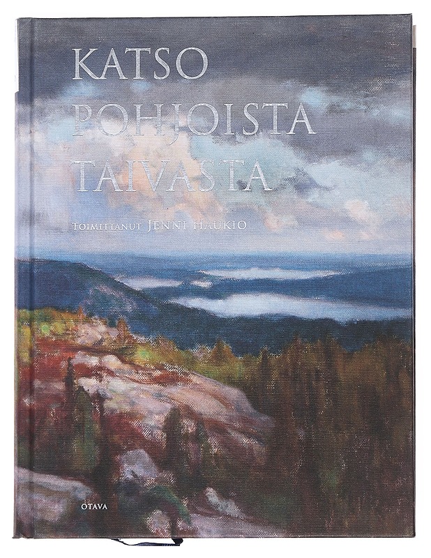 Katso pohjoista taivasta : runoja Suomesta - Haukio, Jenni - Runot ja näytelmät - 10105545802 - 0