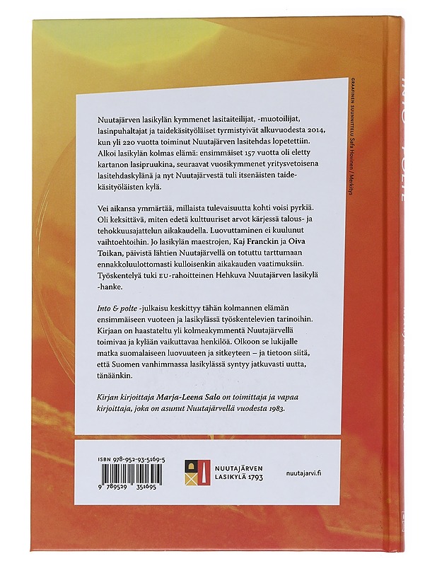 Into & polte : Nuutajärven lasikylän tekijöiden tarinoita - Salo, Marja-Leena - Historiakirjat - 10105545808 - 1