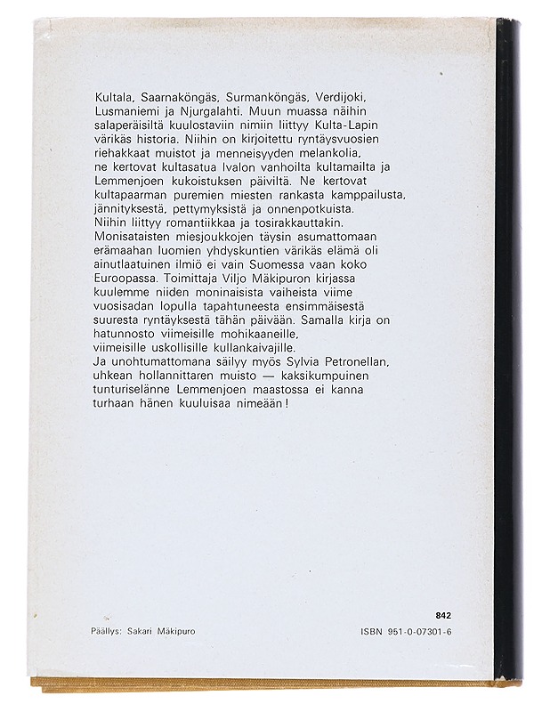 Kulta-Lappia ja kullankaivajia - Viljo Mäkipuro - Historiakirjat - 10105545818 - 1