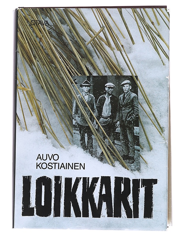 Loikkarit : suuren lamakauden laiton siirtolaisuus Neuvostoliittoon - Auvo Kostiainen - Historiakirjat - 10105545826 - 0