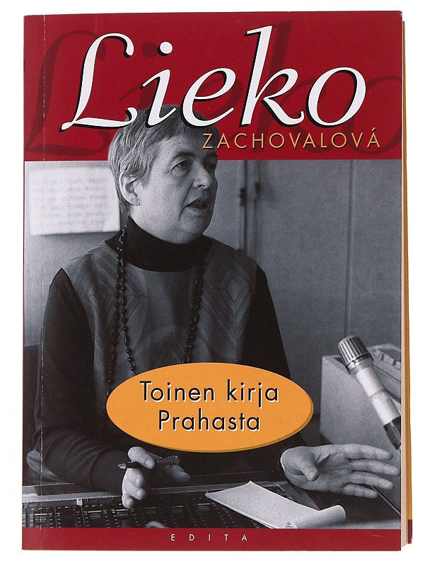 Toinen kirja Prahasta - Lieko Zachovalova - Elämäkerrat ja muistelmat - 10105545840 - 0