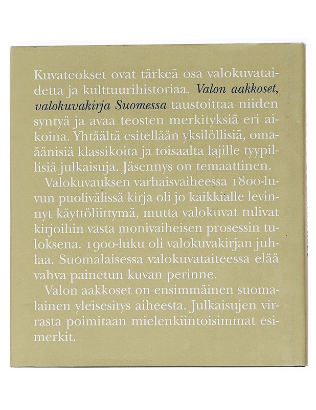 Valon aakkoset : valokuvakirja Suomessa - Eskola, Taneli - Tietokirjat ja oppaat - 10105545835 - 1