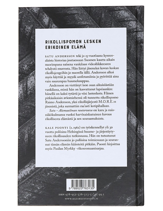 Satu : alamaailman rautarouva - Puonti, Kale - Elämäkerrat ja muistelmat - 10105545849 - 1