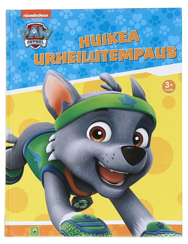 Paw Patrol : Huikea urheilutapahtuma - Vuento, Sirpa - Lastenkirjat - 10105545878 - 0